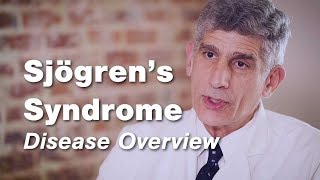 Sjögrens Syndrome  Disease Overview  Johns Hopkins [upl. by Tollmann254]