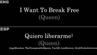 I Want To Break Free Queen — LyricsLetra en Español e Inglés [upl. by Wojcik]