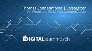 Der Strategizer Coach und wie es zum Tunfisch kam  DIGITALstammtisch Thomas Sonnenmoser [upl. by Jephum232]