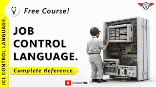 What is Mainframe JCL  Why Use Mainframe JCL  Free Mainframe JCL Course  Free JCL Crash Course [upl. by Sinaj]