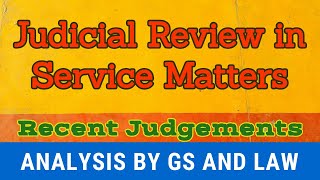 Judicial Review in Service Matters in HINDI by GS and Law [upl. by Tildi294]