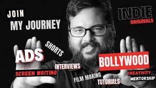 Master Filmmaking Creativity amp Bollywood Join My Journey – Let’s Learn amp Grow Together [upl. by Barret]