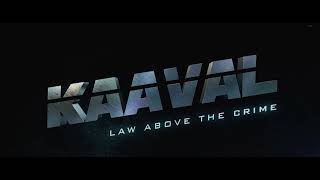 KAAVAL the movie official trailer [upl. by Aschim]