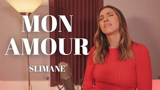 MON AMOUR  SLIMANE  SARAH COVER [upl. by Ahselaf]