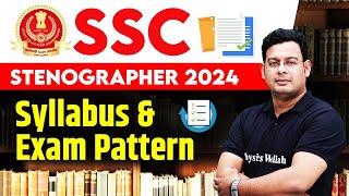 SSC Stenographer 2024  SSC Stenographer Syllabus  SSC Steno Exam Pattern 2024  SSC Steno 2024 [upl. by Kitty]