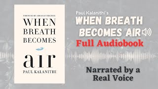 When Breath Becomes Air Full Audiobook 🎧 Paul Kalanithi 📚 NonFiction freeaudiobooks [upl. by Alyam666]