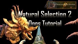 Natural Selection 2 Onos Tutorial [upl. by Brandea]