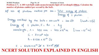 A 100 watt bulb emits monochromatic light of wavelength 400nm Calculate the number of [upl. by Nov]