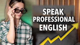 Speak Fluent Business English  Professional English [upl. by Atinaj]