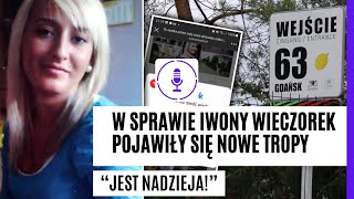 Zaginięcie Iwony Wieczorek Są nowe pytania Czy będzie przełom w sprawie  RUBRYKA KRYMINALNA [upl. by Andras]