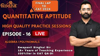 Ep  16  Final Lap to CAT 2024  High Quality Practice Sessions  Quantitative Aptitude  Aim 995 [upl. by Adolfo]