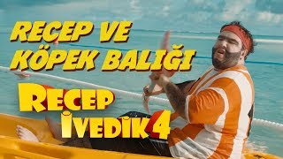 Recep ve Köpek Balığı  Recep İvedik 4 [upl. by Malliw96]