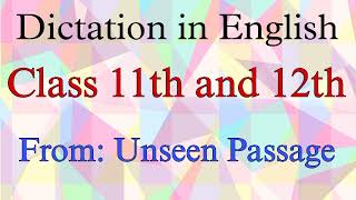 Dictation in English 50 for class 11 amp 12 ll English Dictation ll Write dictation in English [upl. by Ilime]