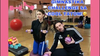 GIMNASTIKA CHALLENGE 3 SA COOL TATOM [upl. by Shelden]