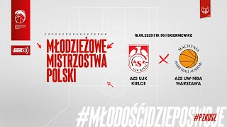 AZS UJK Kielce  AZS UWMBA Warszawa Finał MMP U15 Mężczyzn [upl. by Deckert]