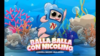 BALLA CON NICOLINO Official Video  Andrea Skizzo Mulargia [upl. by Clovah]