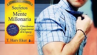 LOS SECRETOS DE LA MENTE MILLONARIA  De Harv Eker  Resumen del Libro  Español [upl. by Reinertson]