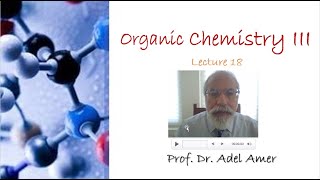 EN Lect 18 I Org Chem III [upl. by Neerac]