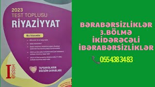 İkidərəcəli və yüksək dərəcəli bərabərsizliklər yeni test toplusu 2023 riyaziyyat [upl. by Vonni971]