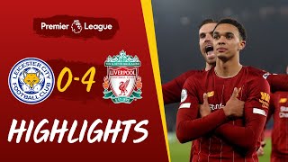 Leicester City 04 Liverpool  Superb Trent strike helps rout Leicester  Highlights [upl. by Sabrina]