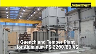 Quench and Temper Plant for Aluminum with DropBottom Furnace FS 220060AS [upl. by Grimaldi562]