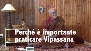 Bhante Sujiva  Why it is important to practice Vipassana Meditation [upl. by Bridges]