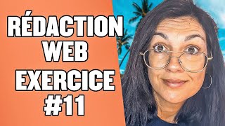 Exercice de Rédaction web 11 je reprends une série [upl. by Ttenaej]