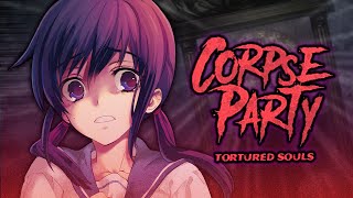 The Challenges of Condensing Horror  Corpse Party Tortured Souls GameAnime Story Breakdown [upl. by Harned]