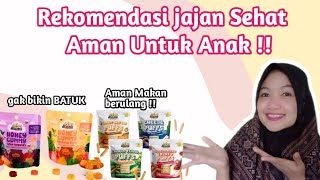 REKOMENDASI JAJAN SEHAT UNTUK ANAK  CEMILAN SEHAT [upl. by Raven]