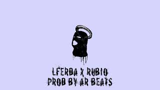 LFERDA X RUBIO  ERROR  FREE Type Beat Prod by AR BEATS 77 [upl. by Ellered146]