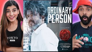 LEO  Ordinary Person Lyric Reaction  Thalapathy Vijay Anirudh Ravichander Lokesh Kanagaraj [upl. by Ailuj]