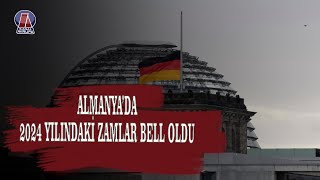 Almanyada 2024 Yılındaki Zamlar Belli Oldu [upl. by Enyawed]