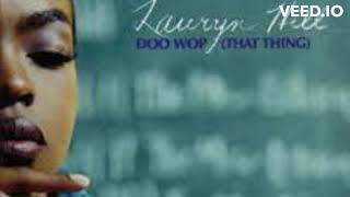 Lauryn Hill  Doo Wop That Thing [upl. by Davidoff756]