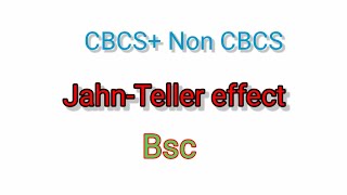 Jahn  Teller effect Bsc CBCS Non CBCS notes chemistry major [upl. by Nortad990]