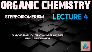 ORGANIC CHEMISTRY STEREOISOMERISM IIT JEE [upl. by Damour801]