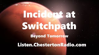 Incident at Switchpath  Beyond Tomorrow  Theodore Sturgeon [upl. by Wilt32]