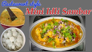 Restaurant style Mini Idli Sambar by Revathy Shanmugam [upl. by Juan]