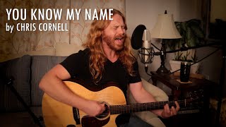 quotYou Know My Namequot by Chris Cornell  Adam Pearce Acoustic Cover [upl. by Elfrieda]