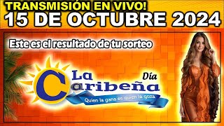 Caribeña día Resultado CARIBEÑA DIA del MARTES 15 de octubre de 2024 [upl. by Bilek]