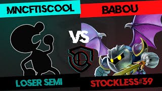 STOCKLESS 39 Loser Semi  Mncrftiscool Game amp Watch vs Babou Meta KnightSora [upl. by Mick]