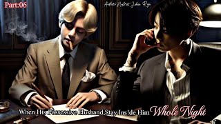 When His Possessive Husband Sty Insde Him Whle NightTaekook ffHindi Explain Part06 [upl. by Ttayw]