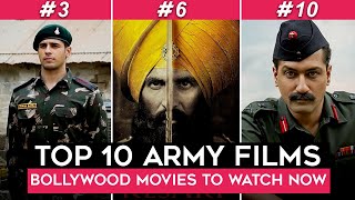 10 Army Bollywood Films That Will BLOW YOUR MIND [upl. by Ynney]