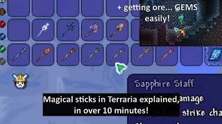 Terraria magic staffs explained in 10 and few more seconds minutes its just a stick with magic [upl. by Aryas]