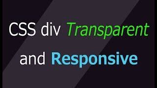 create a transparent div box using css  responsive container tutorial  web zone [upl. by Ffoeg]