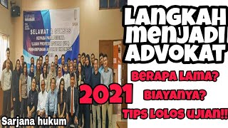 CARA MENJADI PENGACARA  langkahlangkah syaratsyarat  pengalaman pribadi 2021 [upl. by Ayad]