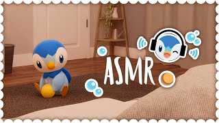 【公式】ASMR  おやすみポッチャマ Hanging Out with Piplup [upl. by Hsara291]