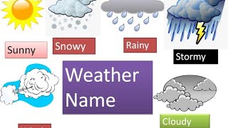 Weather and seasons I Different types of weather and seasonsweather [upl. by Cadman]