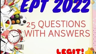 EPT 2022 25 QUESTIONS WITH ANSWERSBlessingsLeakageActualTest [upl. by Ahsiemal592]