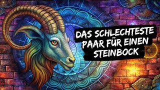 SteinbockZeichenKompatibilität  das beste und das schlechteste Paar [upl. by Zachary414]