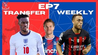 Transfer Weekly Ep 7  ANDERSON LEAVING  crystalpalace football transfernews [upl. by Nedyaj]